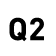 Q2